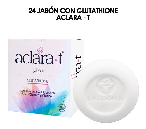 24 Jabón Con Glutathione Aclara - T