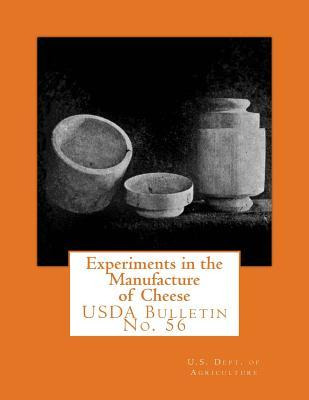 Libro Experiments In The Manufacture Of Cheese : Usda Bul...