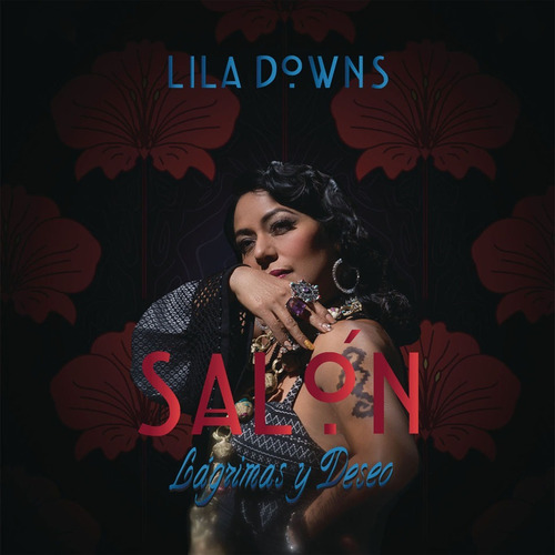 Lila Downs Salon Lagrimas Y Deseo Disco Cd