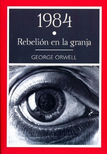 1984 Rebelion En La Granja George Orwell