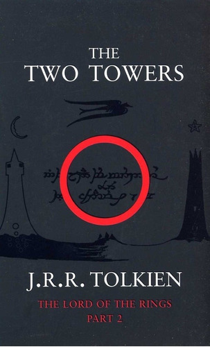 J. R. R. Tolkien - Two Towers, The