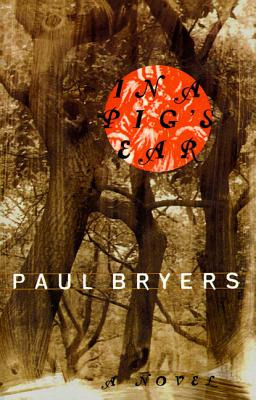 Libro In A Pig's Ear - Bryers, Paul