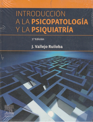 Introducción A La Psicopatologia Y A La Psiquiatría. 7ª Edic