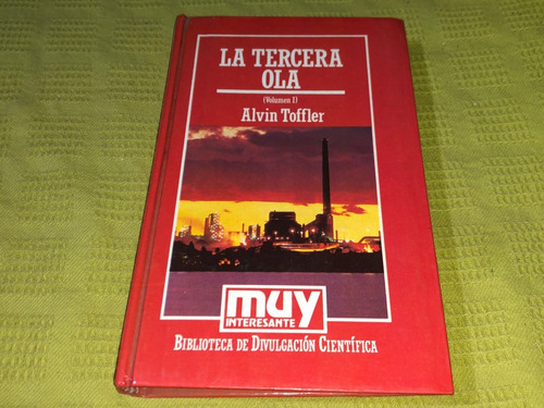 La Tercera Ola Volumen 1 - Alvin Toffler - Hyspamerica
