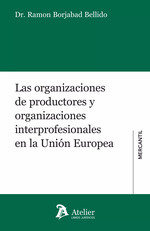 Libro Las Organizaciones De Productores Y Organizaciones ...