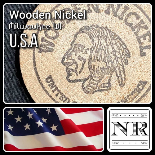 Wooden Nickel - Token - Madera - Publicidad - Milwaukee