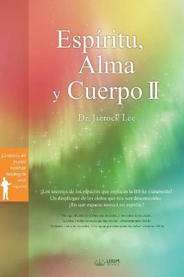 Libro Espiritu, Alma Y Cuerpo Â¿¡ : Spirit, Soul And Body...