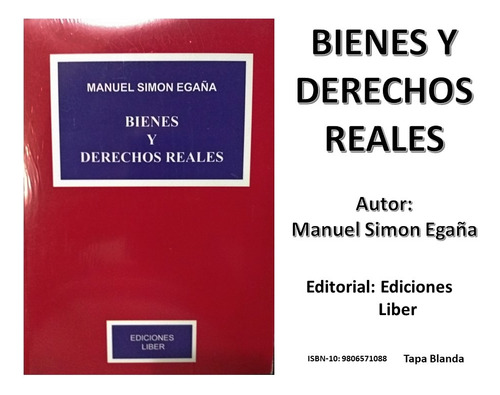 Libro Bienes Y Derechos Reales De Manuel Simon Egaña