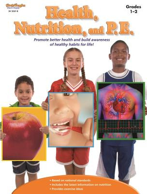 Libro Health, Nutrition, And P.e.: Reproducible Grades 1-...