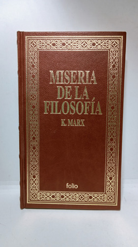 Miseria De La Filosofía - Karl Marx - Folio - Marxismo