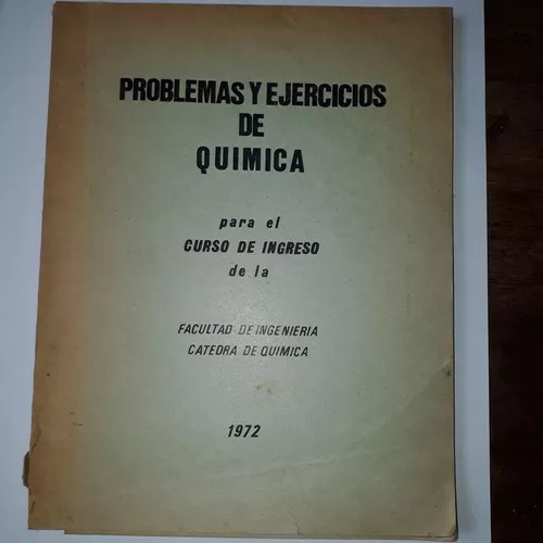 Problemas Y Ejercicios De Quimica - Curso Ingreso