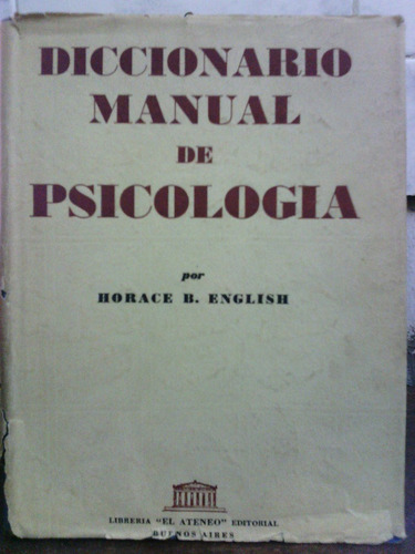 Diccionario Manual De Psicologia - Horace B English