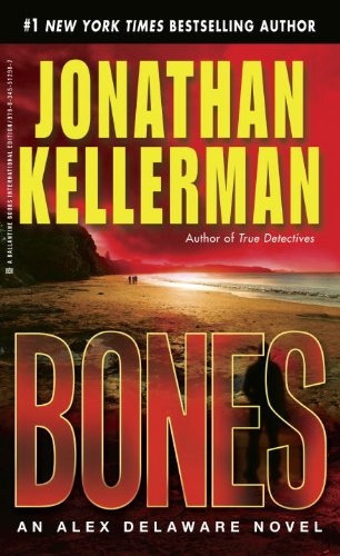 Bones, De Jonathan Kellerman. Editorial Ballantine Books, Tapa Blanda, Edición 1 En Inglés