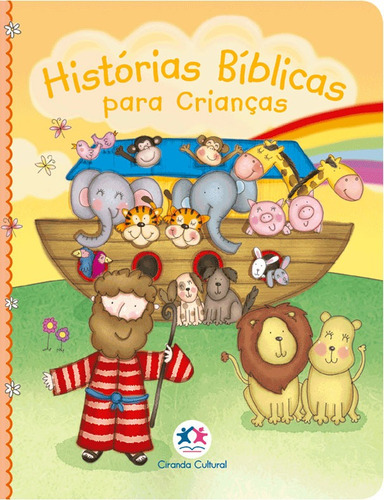 Histórias bíblicas para crianças, de Cultural, Ciranda. Ciranda Cultural Editora E Distribuidora Ltda., capa mole em português, 2017