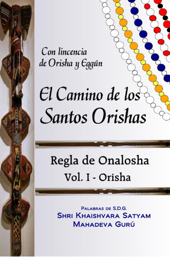 Libro: El Camino Santos Orishas - Regla Onalosha V