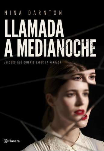 Llamada A Medianoche - Nina Darnton