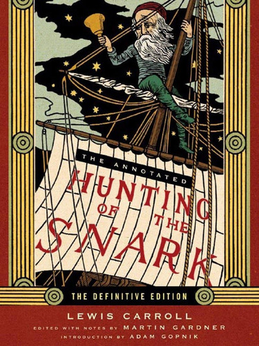 Libro The Annotated Hunting Of The Snark, En Ingles