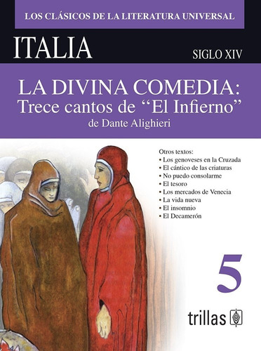 La Divina Comedia Trece Cantos Del Infierno De Dante Trillas