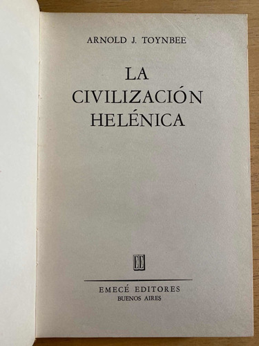 La Civilizacion Helenica - Toynbee, Arnold