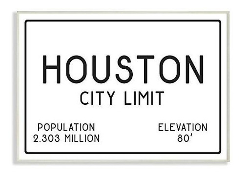 Stupell Industries Houston City Limit Arte De Placa De Pared
