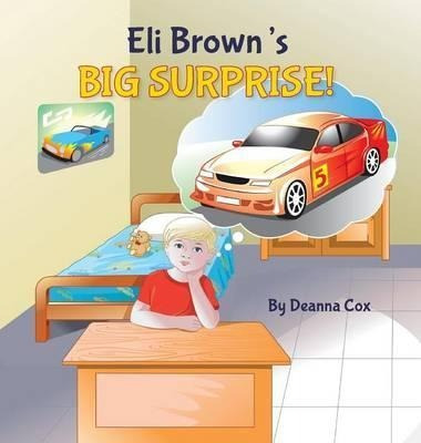 Eli Brown's Big Surprise - Deanna Cox (hardback)