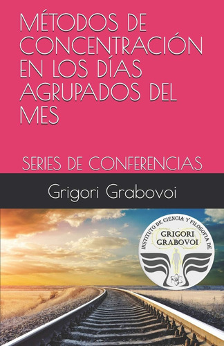 Libro Métodos De Concentración En Los Días Agrupados Del Mes