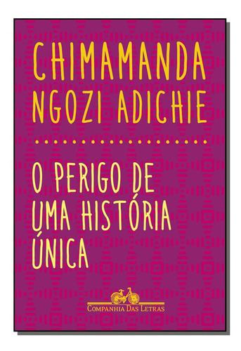 Libro Perigo De Uma Historia Unica O De Adichie Chimamanda N