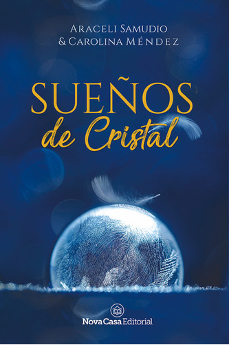 Sueños De Cristal - Araceli Samudio