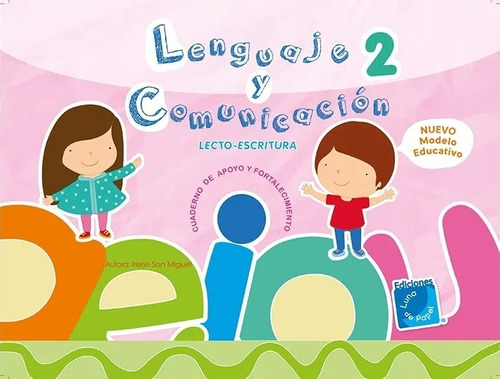 Lenguaje Y Comunicación 2 - Irene San Miguel - Luna De Papel