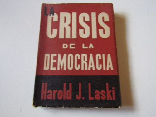 La Crisis De La Democracia Harold J. Laski