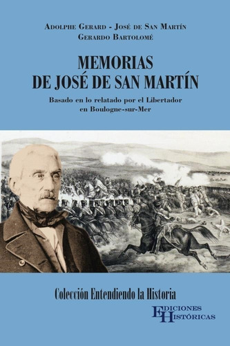 Libro Memorias De José De San Martín