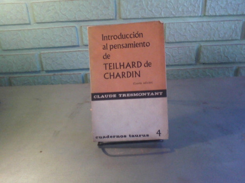 Introducción Al Pensamiento De Teihard De Chardin