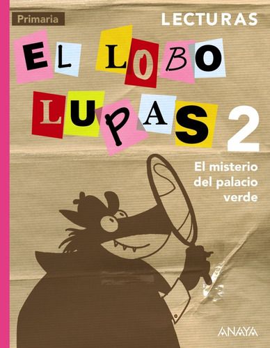 Libro Lecturas 2: El Misterio Del Palacio Verde.