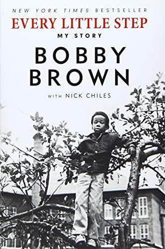 Every Little Step: My Story, De Brown, Bobby. Editorial Dey Street Books, Tapa Blanda En Inglés