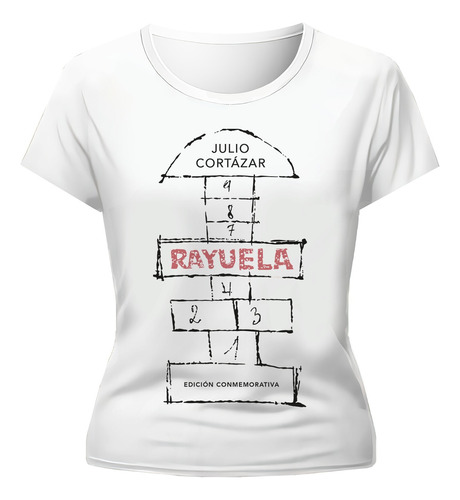 Remera Rayuela Julio Cortzar  Dama