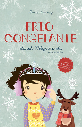 Frio Congelante (Vol. 6 Era outra vez), de Sarah Mlynowski. Era outra vez (6), vol. 6. Editorial Galera Junior, tapa mole en português, 2018