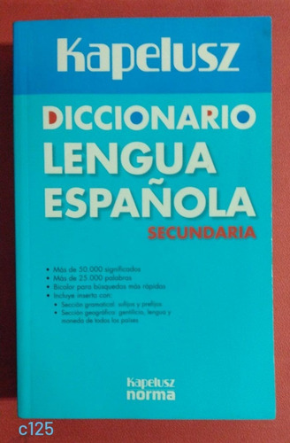 Diccionario De La Lengua Española Secundaria Kapelusz