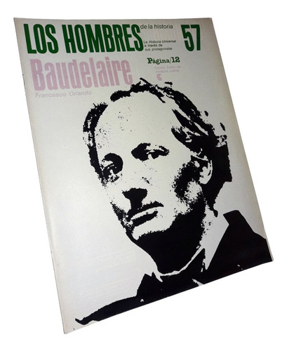 Charles Baudelaire / Los Hombres De La Historia