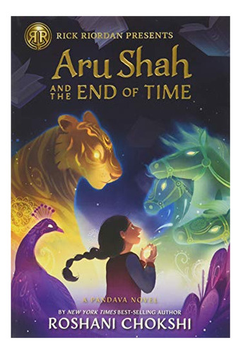 Book : Rick Riordan Presents Aru Shah And The End Of Time (