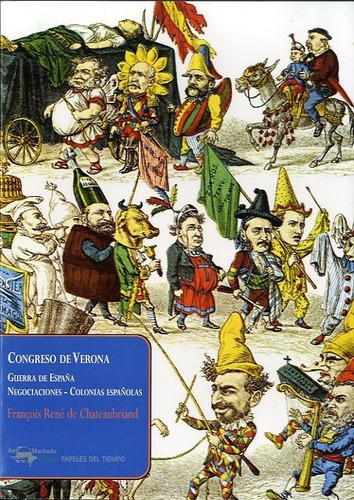 Congreso De Verona - François René De Chateaubriand