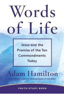 Libro Words Of Life Youth Study Book - Adam Hamilton