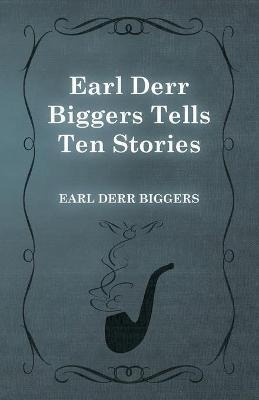 Libro Earl Derr Biggers Tells Ten Stories - Earl Derr Big...