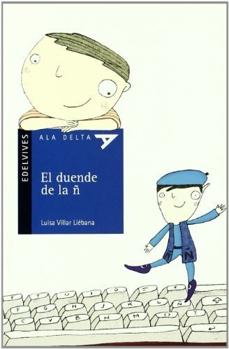 El Duende De La Ñ: 42 (ala Delta - Serie Azul)