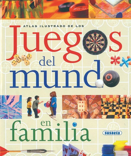 Juegos Del Mundo En Familia, De Glenn, Jim. Editorial Susaeta, Tapa Dura En Español