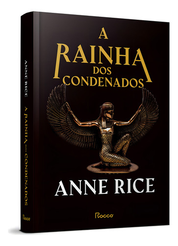 Livro A Rainha Dos Condenados De Anne Rice Capa Dura Em Português 2021 Editora Rocco
