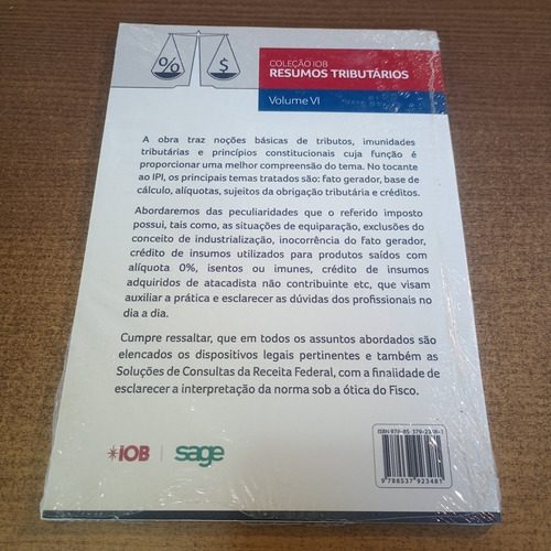 Livro Introdução Ao Estudo Do Ipi - Karina De Brito Seco Mendes - Volume Vi Coleção Iob De Resumos Tributários