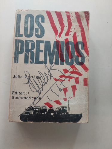 Los Premios - Julio Cortázar - Sudamericana