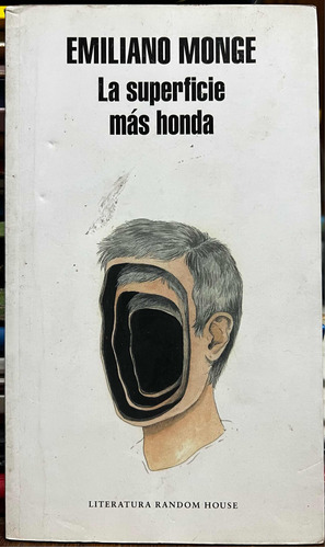 La Superficie Mas Honda - Emiliano Monge