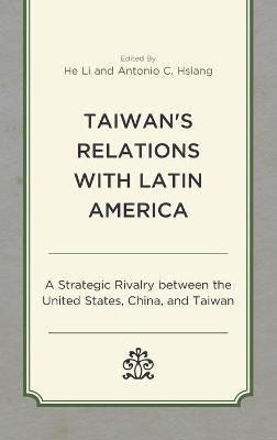 Libro Taiwan's Relations With Latin America : A Strategic...