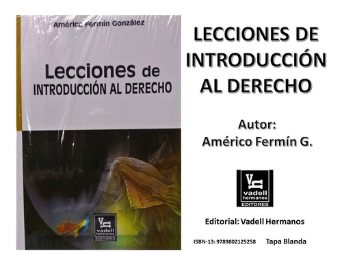 Libro Lecciones De Introducción Al Derecho Fermín Vadell H.